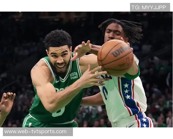 凯尔特人与76人激战七场决胜局谁能晋级季后赛巅峰对决